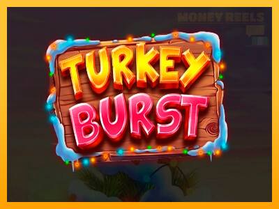 Turkey Burst παιχνιδομηχανή για τα χρήματα