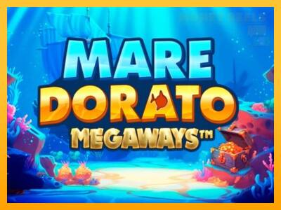 Mare Dorato Megaways παιχνιδομηχανή για τα χρήματα