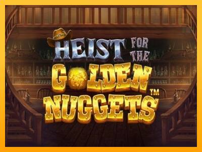 Heist for the Golden Nuggets παιχνιδομηχανή για τα χρήματα