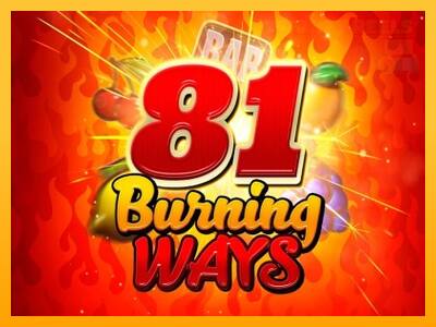 81 Burning Ways παιχνιδομηχανή για τα χρήματα