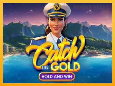 Catch The Gold Hold and Win παιχνιδομηχανή για τα χρήματα