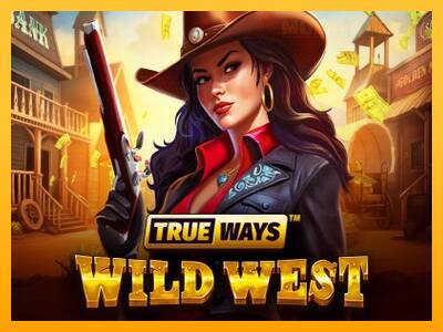 Wild West Trueways παιχνιδομηχανή για τα χρήματα