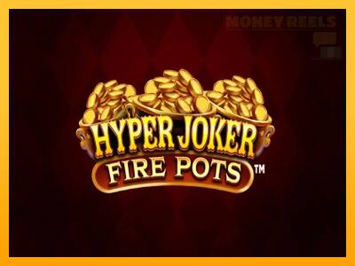 Hyper Joker Fire Pots παιχνιδομηχανή για τα χρήματα