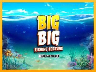 Big Big Fishing Fortune παιχνιδομηχανή για τα χρήματα