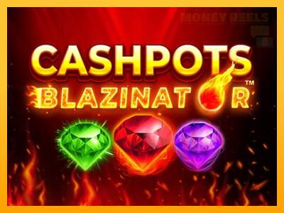 Cashpots Blazinator παιχνιδομηχανή για τα χρήματα