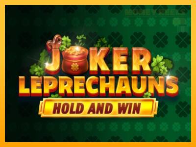 Joker Leprechauns Hold and Win παιχνιδομηχανή για τα χρήματα